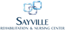 Sayville Rehabilitation & Nursing Center