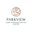 Parkview Care and Rehabilitation Center