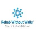 Rehab Without Walls® Neuro Rehabilitation