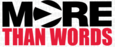 More Than Words